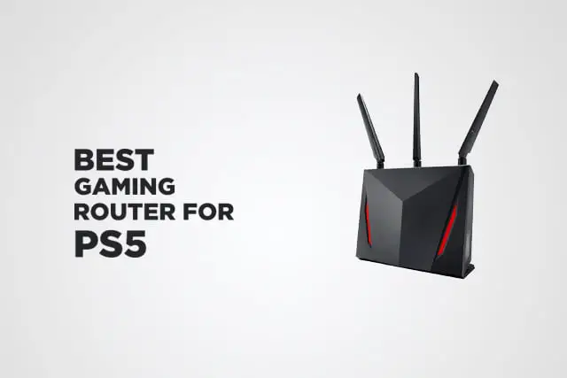 Best Gaming Router for PS5