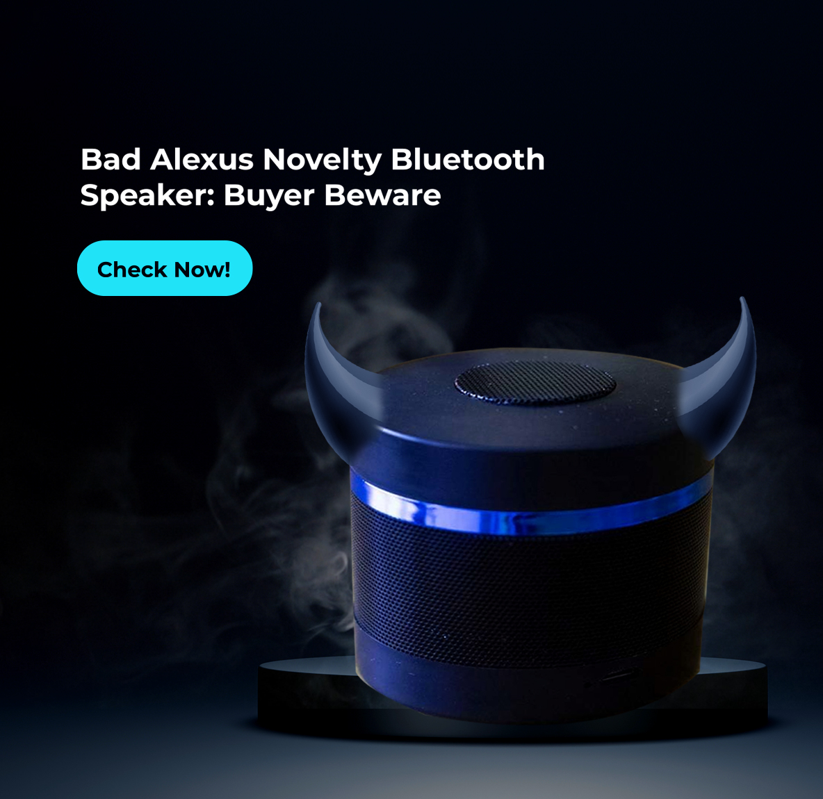 Bad Alexus Novelty Bluetooth Speaker Buyer Beware image Techie Trickle